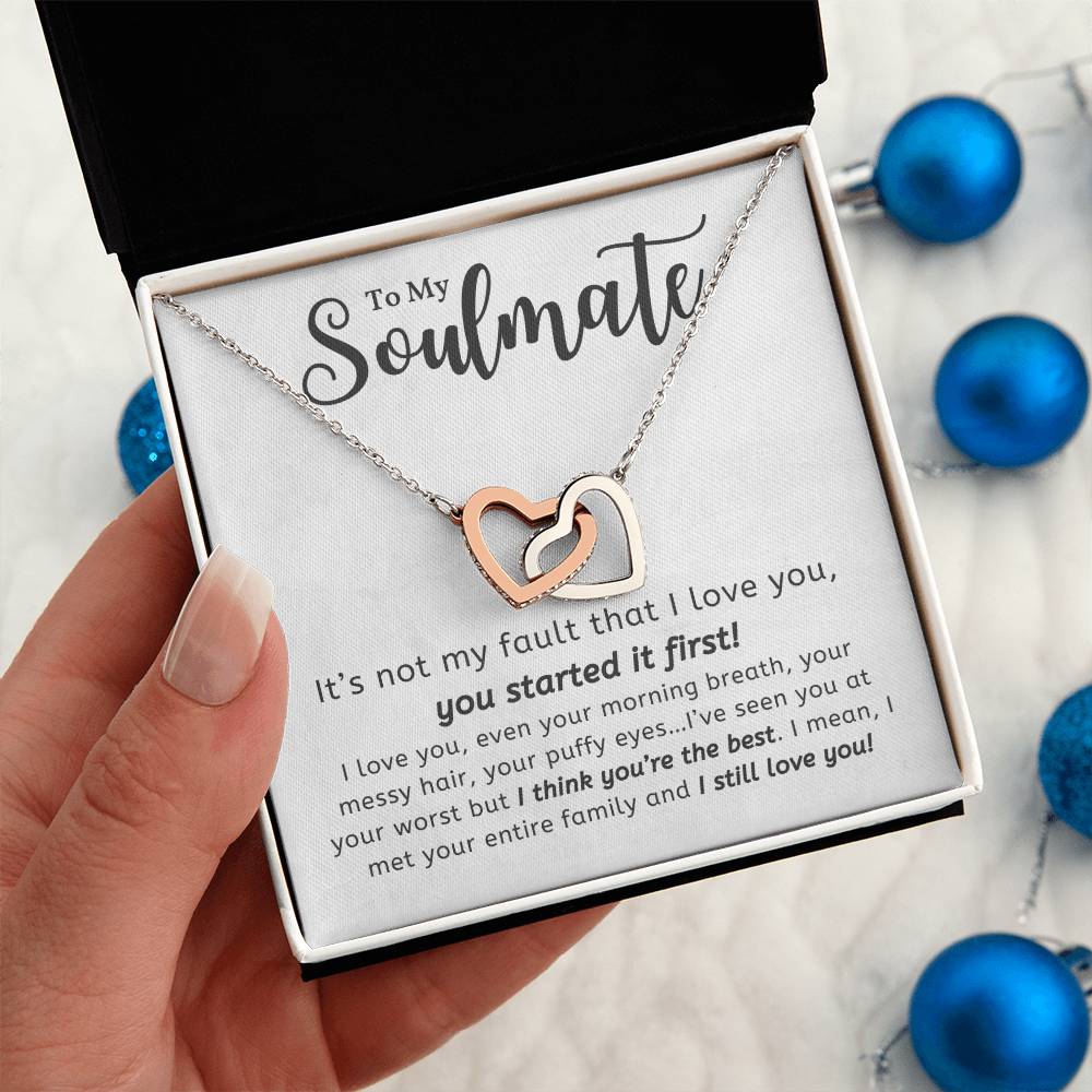 To My Soulmate I Still Love You Interlocking Heart Necklace Gift For Her Birthday Anniversary Gift For Wife