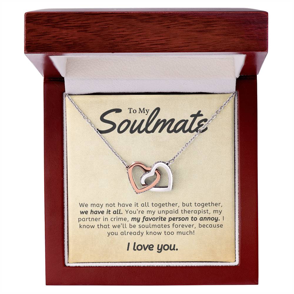 To My Soulmate You Are My favorite Person To Annoy Interlocking Heart Necklace Gift For Her Birthday Anniversary Gift For Wife