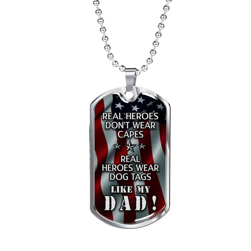Real Heroes Don't Wear Capes Necklace