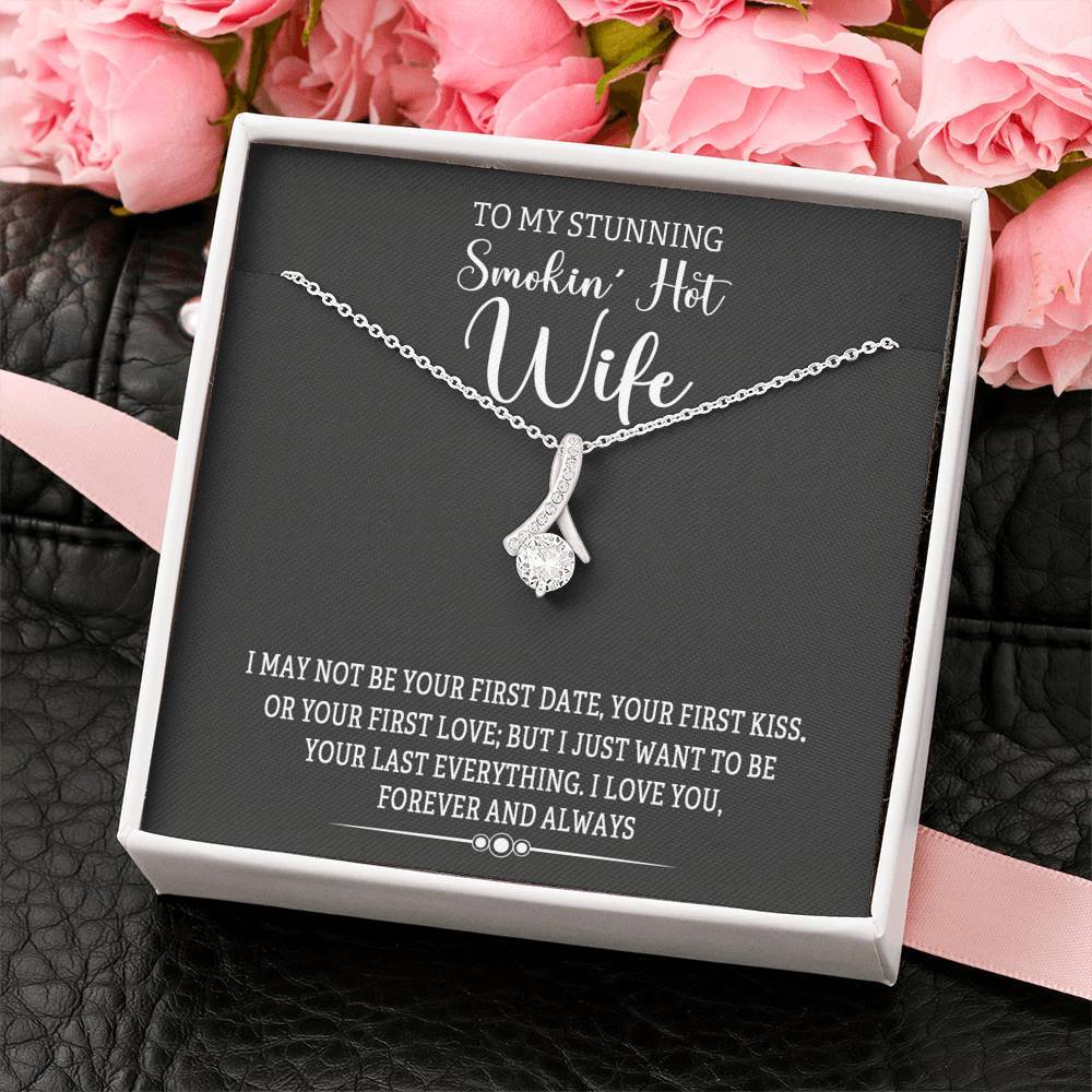 Jewelry To My Stunning Smokin Hot Wife I Love You Alluring Beauty Pendant