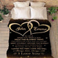 Personalized Blanket I Loved You Then I Love You Still Custom Couple Blanket